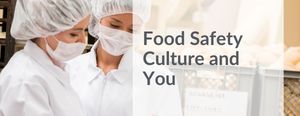 Food Safety Culture and You